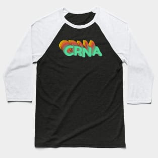 CRNA Funky Design Baseball T-Shirt